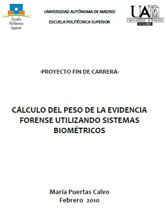 CALCULO DEL PESO DE LA EVIDENCIA FORENSE UTILIZANDO SISTEMAS BIOMETRICOS